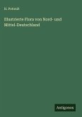 Illustrierte Flora von Nord- und Mittel-Deutschland