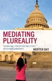 Mediating Plureality (eBook, ePUB)