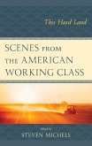 Scenes from the American Working Class (eBook, ePUB)
