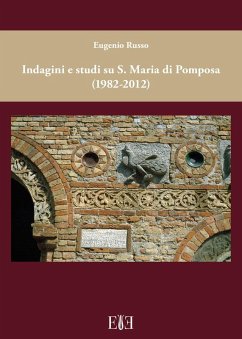 Cover Indagini e studi su S. Maria di Pomposa (1982-2012)