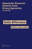 Sulla differenza. Genere, razza, classe Sulla differenza. Genere, razza, classe