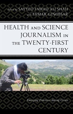 Health and Science Journalism in the Twenty-First Century (eBook, ePUB)