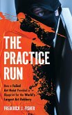 The Practice Run (eBook, ePUB)