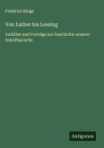 Von Luther bis Lessing