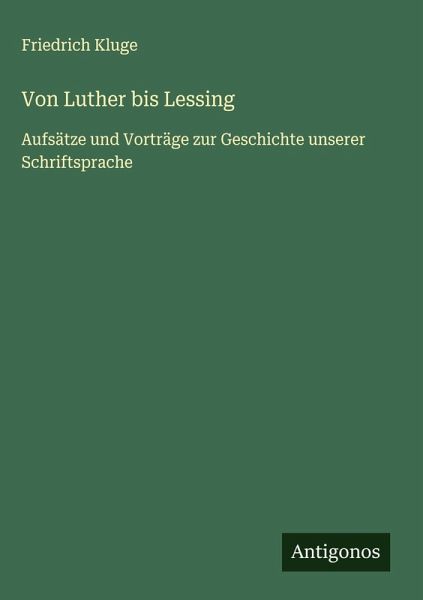 Von Luther bis Lessing Von Luther bis Lessing