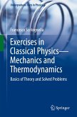 Exercises in Classical Physics-Mechanics and Thermodynamics Exercises in Classical Physics-Mechanics and Thermodynamics