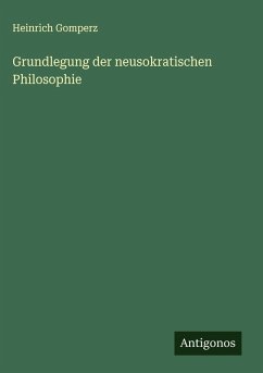 Cover Grundlegung der neusokratischen Philosophie