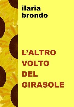 Cover L' altro volto del girasole