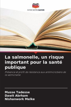 Cover La salmonelle, un risque important pour la santé publique