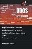 Ograniczanie skutków ataków DDoS w j¿drze systemu Linux za pomoc¿ XDP