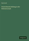 Deutschlands Stellung in der Weltwirtschaft