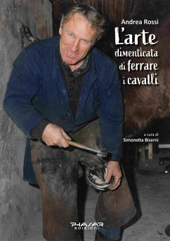 Cover L' arte dimenticata di ferrare i cavalli