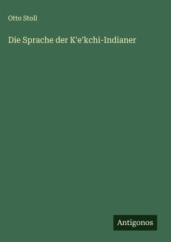 Cover Die Sprache der K'e'kchi-Indianer