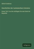 Geschichte der Lateinischen Literatur