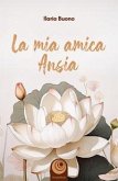 La mia amica ansia