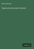 Tagebuch eines armen Fräuleins Tagebuch eines armen Fräuleins