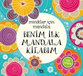 Benim Ilk Mandala Kitabim Benim Ilk Mandala Kitabim
