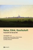 Natur, Ethik, Gesellschaft Natur, Ethik, Gesellschaft