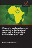 Czynniki wp¿ywaj¿ce na wdra¿anie technologii solarnej w Republice Po¿udniowej Afryki