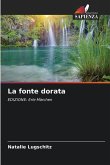 La fonte dorata La fonte dorata