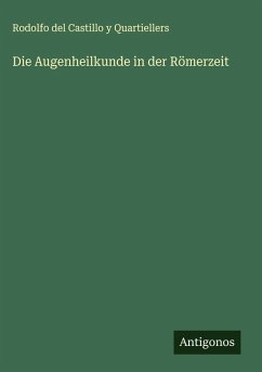 Cover Die Augenheilkunde in der Römerzeit