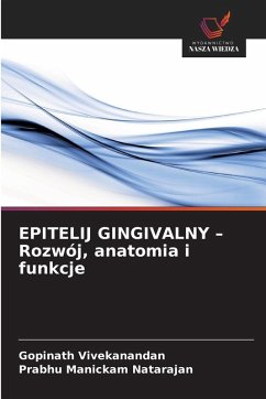 Cover EPITELIJ GINGIVALNY - Rozwój, anatomia i funkcje