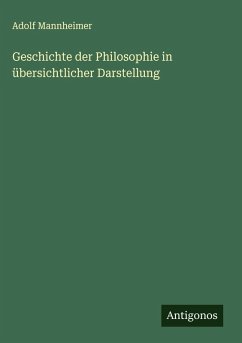 Cover Geschichte der Philosophie in übersichtlicher Darstellung