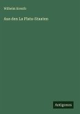 Aus den La Plata-Staaten