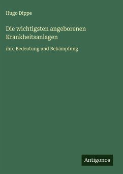 Cover Die wichtigsten angeborenen Krankheitsanlagen