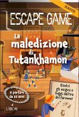 La maledizione di Tutankhamon. Escape game La maledizione di Tutankhamon. Escape game