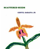 Scattered Seeds (eBook, ePUB) Scattered Seeds (eBook, ePUB)