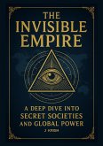 The Invisible Empire (eBook, ePUB)