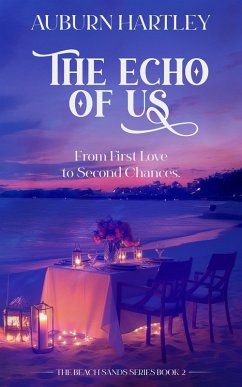The Echo of Us (Beach Sands Series, #2) (eBook, ePUB) - Hartley, Auburn