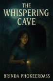 The Whispering Cave (eBook, ePUB) The Whispering Cave (eBook, ePUB)