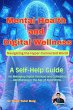 Mental Health and Digital Wellness:... - Bild 1
