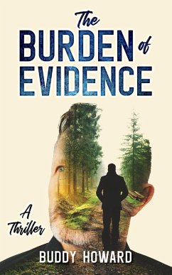 The Burden of Evidence (eBook, ePUB) - Howard, Buddy