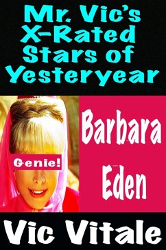 Cover Mr. Vic's X-Rated Stars of Yesteryear Barbara Eden (eBook, ePUB)