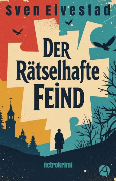 Der rätselhafte Feind (eBook, ePUB) Der rätselhafte Feind (eBook, ePUB)