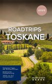 Roadtrips Toskane (Das kleine Reisebuch) (eBook, ePUB) Roadtrips Toskane (Das kleine Reisebuch) (eBook, ePUB)