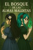 El bosque de las almas malditas (eBook, ePUB)