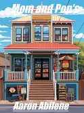 Mom and Pop's (eBook, ePUB)