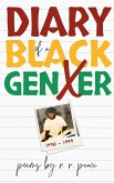 Diary of a Black GenXer: 1990-1999 (eBook, ePUB)