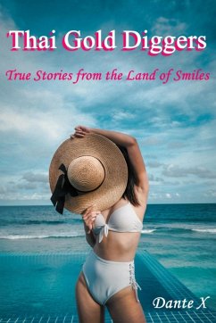 Cover Thai Gold Diggers: True Stories from the Land of Smiles (eBook, ePUB)