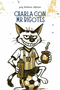 Charla con Mr Bigotes (eBook, ePUB) - Alfons, Ruben