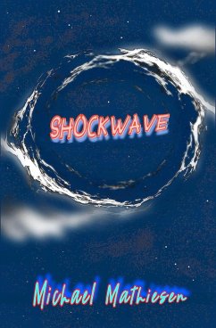 Shockwave (eBook, ePUB) - Mathiesen, Michael