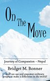 On the Move (On the Move: Journey of Compassion, #1) (eBook, ePUB)
