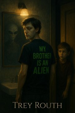 Cover My Brother Is an Alien (Mad Man Tales, #2) (eBook, ePUB)