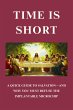 Time Is Short: A Quick Guide to... - Bild 1