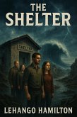 The Shelter (eBook, ePUB) The Shelter (eBook, ePUB)