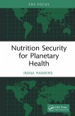 Nutrition Security for Planetary Health (eBook, ePUB)